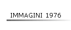 IMMAGINI 1976