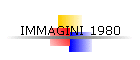 IMMAGINI 1980