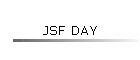 JSF DAY
